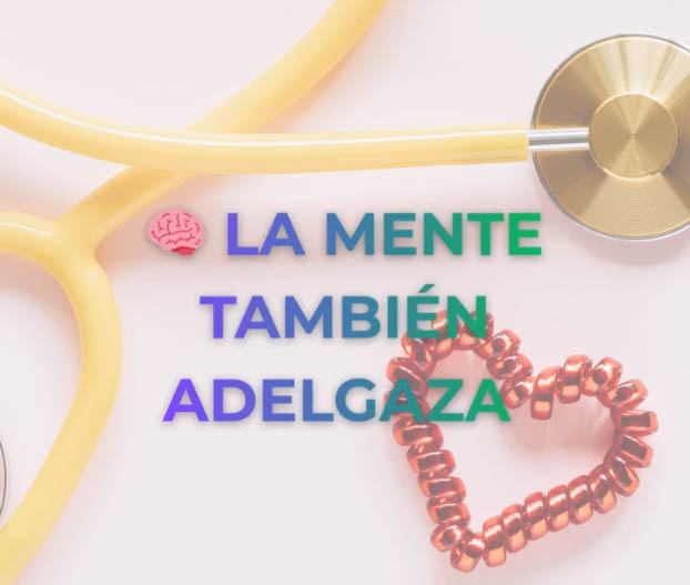 La mente también adelgaza La mente también adelgaza