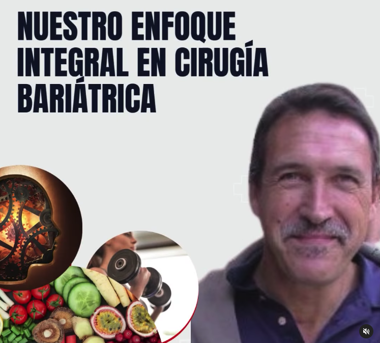 Nuestro enfoque integral en cirugía bariátrica