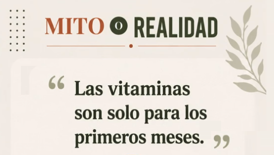 Las vitaminas son solo para los primeros meses?